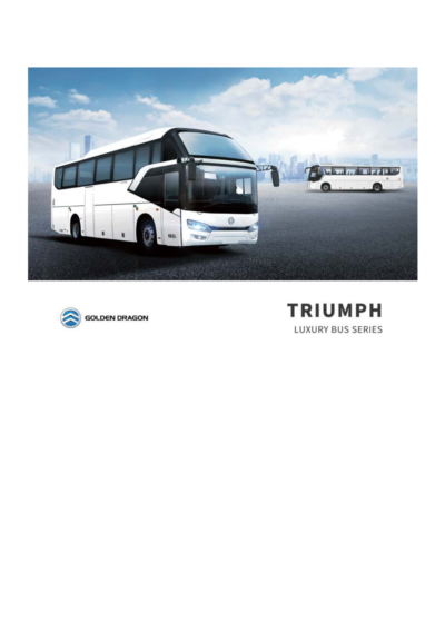 Golden Dragon – Triumph Luxury Bus Series