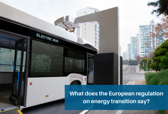 Comeca Group | What does the European regulation on energy transition say?