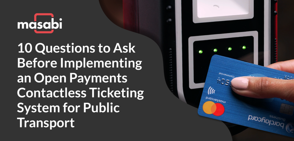 Masabi 10 Questions about Open Ticketing