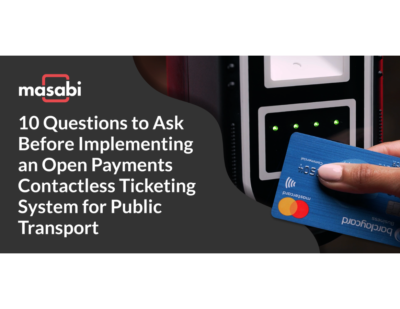 Implementing an Open Payments Contactless Ticketing System