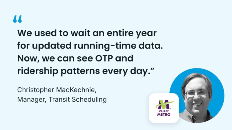 Quote from Christopher MacKechnie, Transit Scheduling